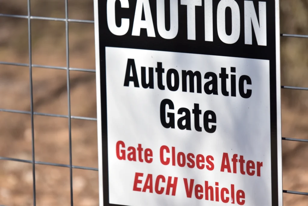 Sign for Automatic Gate